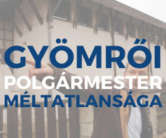 Gyömrői polgármester méltatlansága