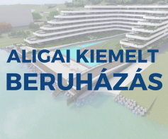 Aligai kiemelt beruházás